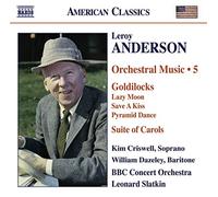 Slatkin - Leroy Anderson: Musique Orchestrale /Vol.5