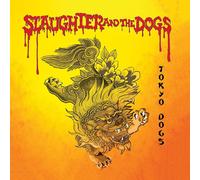 Slaughter & The Dogs – Tokyo Dogs – Vinilo (Importación USA)