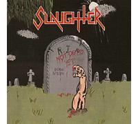 Slaughter - Not Dead Yet (Black Vinyl) [Vinyl LP] [VINYL] [Vinilo]
