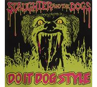 Slaughter & the Dogs – Do It Dog Style – Vinilo 12" – Importación USA
