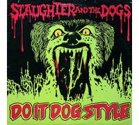 Slaughter & the Dogs Do It Dog Style (Vinyl) 12" Album (Importación USA)