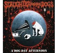 Slaughter & the Dogs - Dog Day Afternoon [Vinilo]