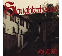SLAUGHTERHOUSE - SICK AND TIRED [Vinilo]