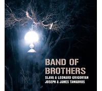Slava & Leonard Grigoryan - Band Of Brothers