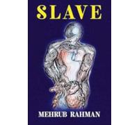 SLAVE: A Poetry Collection on Modern Slavery, Social Justice, and the Human Spirit