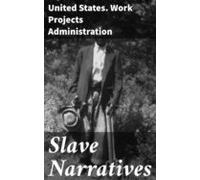 Slave Narratives (ebook)