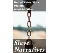 Slave Narratives (ebook)