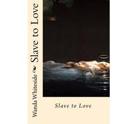 Slave to Love