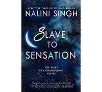 Slave to Sensation: 1 (Psy-Changeling, 1)