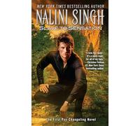 Slave to Sensation: 1 (Psy-Changeling Novel, A)