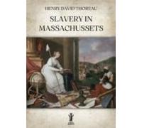 Slavery In Massachussets (ebook)