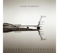 Slaves To Gravity - Underwaterouterspace (+dvd)