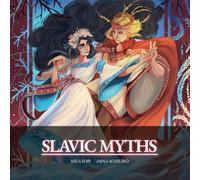 Slavic Myths: the illustrated book (Meet Myths: illustrated books)