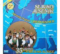 Slavko Avsenik Und Seine Original Oberkrainer - 35 Jahre Jubiläums Klänge