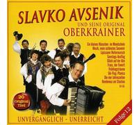 Slavko Avsenik und Seine Original Oberkrainer - Unvergänglich-Unerreicht,Folge 12