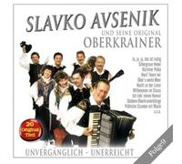 Slavko Avsenik und Seine Original Oberkrainer - Unvergänglich-Unerreicht,Folge 9