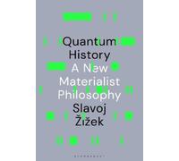 Slavoj Žižek Quantum History (Tapa dura)