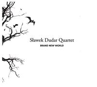 Slawek Dudar - Brand New World