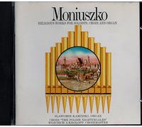 Slawomir Kaminski (organ) - Moniuszko: Religious Works for Soloists, Choir & Organ