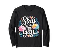 Slay and Be Gay Orgullo de celebración LGBTQ |- Manga Larga