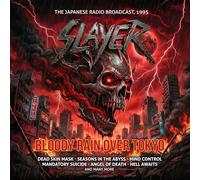 Slayer - Bloody Rain Over Tokyo