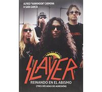 Slayer. Reinando En El Abismo (MUSICA)