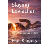 Slaying Leviathan: The Second Coming of Christ