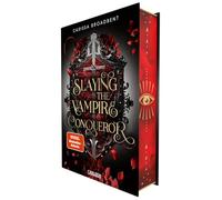 Slaying the Vampire Conqueror (Crowns of Nyaxia): Forbidden Love und blutige Vampirromance: Eine blinde Assassinin und ein Auftrag, der sie an ihre Grenzen bringt.