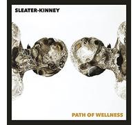 Sleater-Kinney - Path Of Wellness (Black Opaque Vinyl) (LP) [Vinilo]
