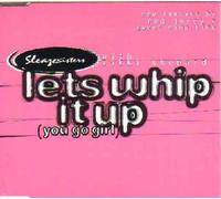 Sleaze Sisters - Let's Whip It Up