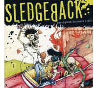 Sledgeback - Perception Becomes Reality