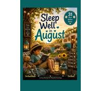 Sleep as well in August: Bedtimestories with Basti and Söckchen: 8