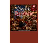 Sleep as well in December: Bedtimestories with Basti and Söckchen: 12