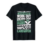 Sleep Deprived Work out Emotional Spent Caregiver Camiseta