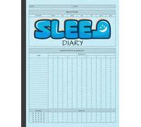 Sleep Diary: Sleep Tracker Journal to Monitor, Log, and Improve Sleep Hours, Patterns & Habits for Adults, Men & Women