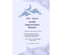 Sleep Improvement Planner: 30-Day Sleep Tracker Journal to Beat Insomnia, Track Sleep Quality & Build Better Sleep Habits