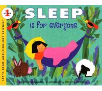Sleep Is for Everyone: 1 (Let'S-Read-And-Find-Out Science)
