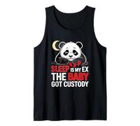 Sleep IS MY EX The Baby Got Custody Camiseta sin Mangas