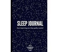 SLEEP JOURNAL: start improving your sleep quality routine!. Dream journal noteboook.: Register your daily dreams. sleep tracker, quality sleep tracker. A5, 110+ pages, for women and men