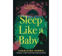Sleep Like a Baby: Charlaine Harris (Aurora Teagarden Mysteries)
