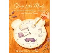 SLEEP LIKE MEALS: The New Formula for Energy, Longevity, and Spiritual Power
