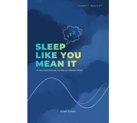 Sleep Like You Mean It