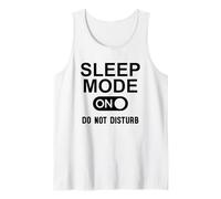 Sleep Mode On Please Do Not Disturb I'm Sleeping I Love Naps Camiseta sin Mangas