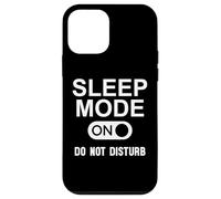 Sleep Mode On Please Don't Disturb I'm Sleeping I Love Naps Carcasa para iPhone 12 Mini