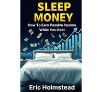 Sleep Money: How To Earn Passive Income While You Rest