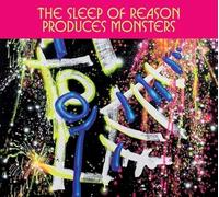Sleep of Reason Produces Monsters - The Sleep Of Reason Produces Monsters