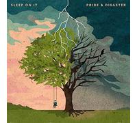 Sleep On It - Pride & Disaster [VINYL] [Vinilo]