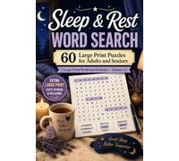 Sleep & Rest Word Search: 60 Large Print Puzzles for Adults and Seniors (Large Print Word Search Books)