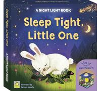 Sleep Tight, Little One: A Night Light Book: Pops up into a night light!