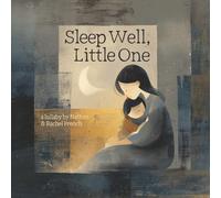 Sleep Well, Little One